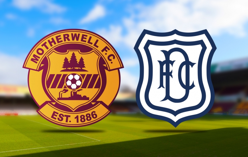 Previewing Motherwell v Dundee