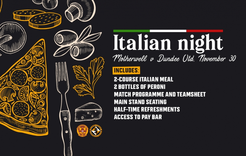 Book our Italian night hospitality against Dundee United
