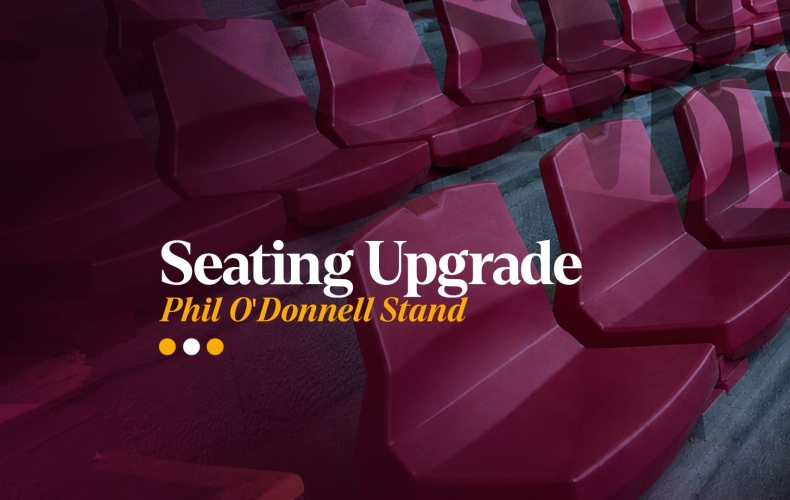 Seating Upgrade Phil O’Donnell Stand